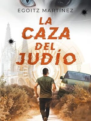 La caza del judío - Egoitz Martínez