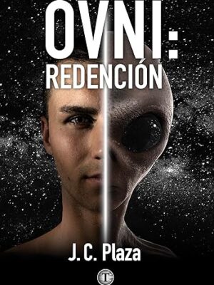 OVNI: Redención - J.C. Plaza