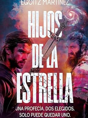 Hijos de la estrella - Egoitz Martínez